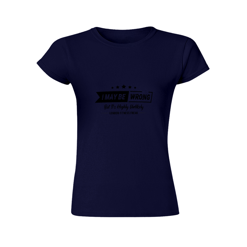 I May Be Wrong Slim Fit T-Shirt