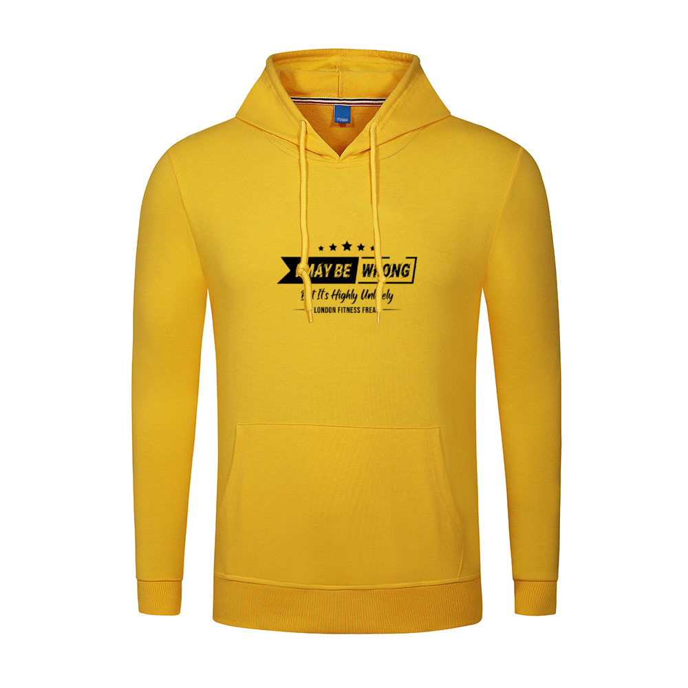 Unisex I May Be Wrong Hoodie