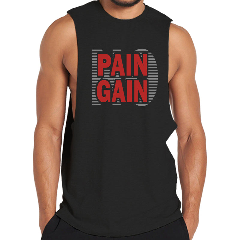No Pain No Gain Tank Top