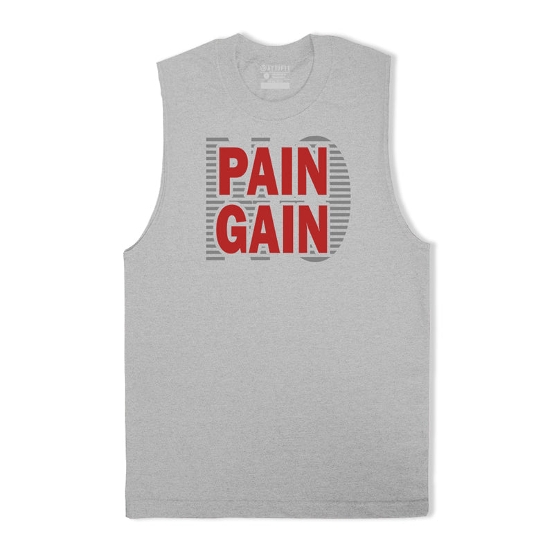 No Pain No Gain Tank Top