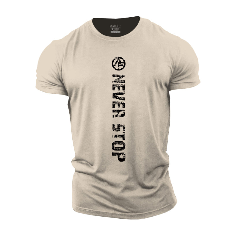Never Give Up Men's T-shirts
