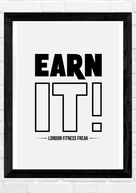 Art Print - Earn It